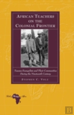 Bertrand.pt - African Teachers On The Colonial Frontier