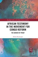 African Testimony In The Movement For Congo Reform
