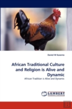 Bertrand.pt - African Traditional Culture And Religion Is Alive And Dynamic