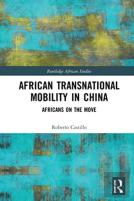 African Transnational Mobility In China