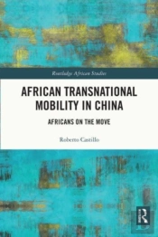 African Transnational Mobility In China