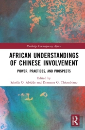 African Understandings Of Chinese Involvement
