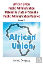 African Union Public Administration Cabinet & State Of Somalia Public Administration Cabinet