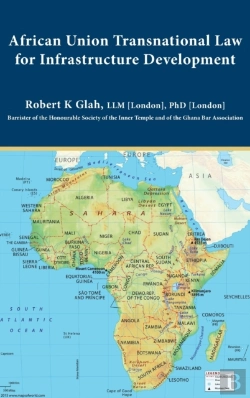 Bertrand.pt - African Union Transnational Law For Infrastructure Development