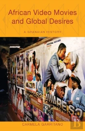 African Video Movies And Global Desires