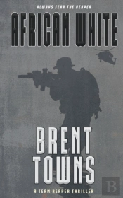 African White: A Team Reaper Thriller