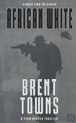 Bertrand.pt - African White: A Team Reaper Thriller