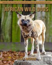 African Wild Dogs
