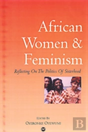 African Women And Feminism