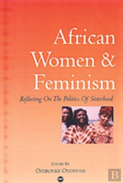 Bertrand.pt - African Women And Feminism