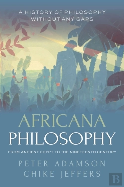 Bertrand.pt - Africana Philosophy From Ancient Egypt To The Nineteenth Century