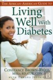 Africanamerican Guide To Living Well Wit