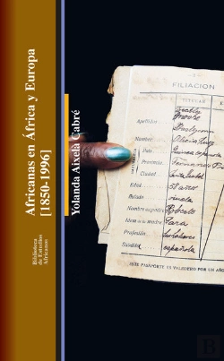 Bertrand.pt - Africanas En Africa Y Europa 1850-1996
