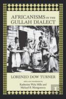 Africanisms In The Gullah Dialect