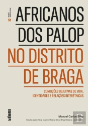 Africanos dos PALOP no Distrito de Braga