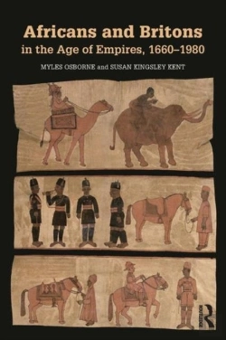 Bertrand.pt - Africans And Britons In The Age Of Empires, 1660-1980