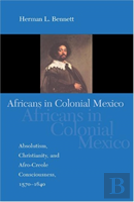Africans In Colonial Mexico