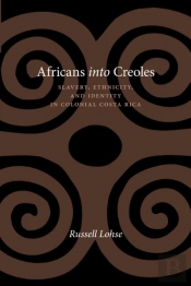 Africans Into Creoles