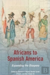 Africans To Spanish America