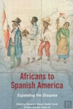 Bertrand.pt - Africans To Spanish America