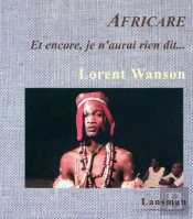 Africare, Et Encore Je N'Aurai Rien Dit...