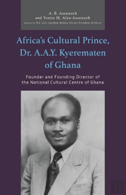 Bertrand.pt - Africa'S Cultural Prince, Dr. A.A.Y. Kyerematen Of Ghana