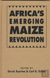 Africa'S Emerging Maize Revolution