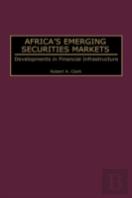 Africa'S Emerging Securities Markets