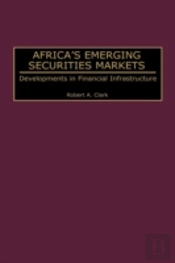 Africa'S Emerging Securities Markets