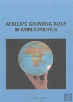 Bertrand.pt - Africa'S Growing Role In World Politics