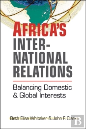 Africa'S International Relations