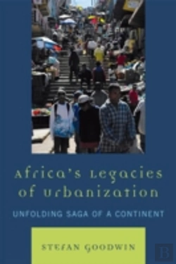 Bertrand.pt - Africa'S Legacies Of Urbanization