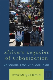 Africa'S Legacies Of Urbanization