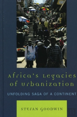 Bertrand.pt - Africa'S Legacies Of Urbanization