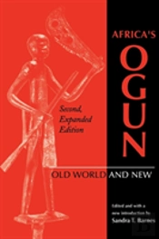 Africa'S Ogun, Second, Expanded Edition