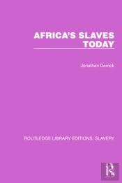 Africa'S Slaves Today