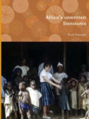 Africa'S Unwritten Literatures