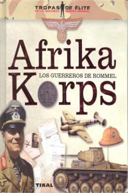 Bertrand.pt - Afrika Korps. Los Guerreros De Rommel