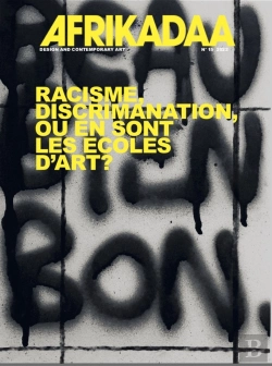 Bertrand.pt - Afrikadaa N°15 : Racisme Discrimination, Où En Sont Les Écoles D'Art