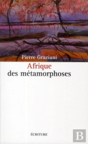 Afrique Des Metamorphoses
