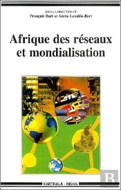 Afrique Des Réseaux Et Mondialisation