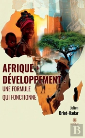 Afrique + Développement : Une Formule Qui Fonctionne
