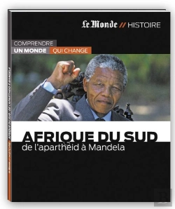 Bertrand.pt - Afrique Du Sud ; De L'Apartheid À Mandela