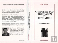 Bertrand.pt - Afrique Du Sud ; Ségregation Et Littérature