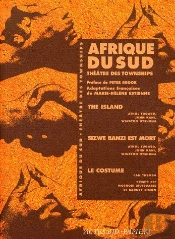 Afrique Du Sud, Théâtre Des Townships ; The Island, Sizwe Banzi Est Mort, Le Costume