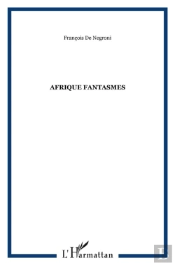 Bertrand.pt - Afrique Fantasmes