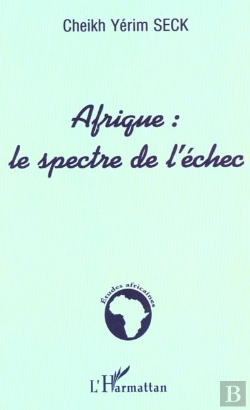 Bertrand.pt - Afrique ; Le Spectre De L'Echec
