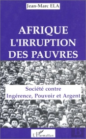 Afrique : L'Irruption Des Pauvres