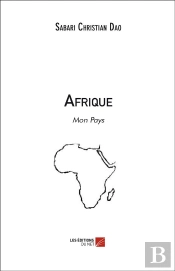 Afrique ; Mon Pays