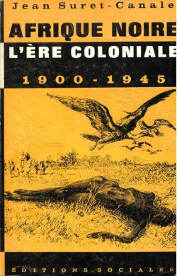 Bertrand.pt - Afrique Noire, L'Ère Coloniale ; 1900-1945